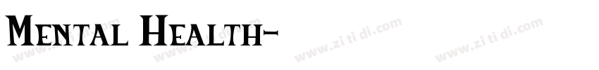Mental Health字体转换